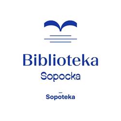 Sopoteka - galeria kultury multimedialnej (Filia Biblioteki Sopockiej), godziny otwarcia