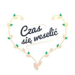 Czas się Weselić, Ząbki godziny otwarcia