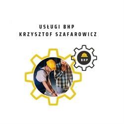 BHP KRZYSZTOF SZAFAROWICZ, Warszawa godziny otwarcia