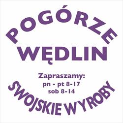 Pogórze Wędlin Swojskie Wyroby, Gdynia godziny otwarcia