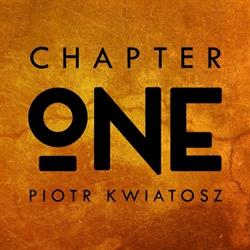 Chapter One by Piotr Kwiatosz, Lublin godziny otwarcia