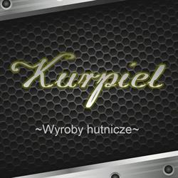 KURPIEL Wyroby hutnicze i ogrodzenia, Zarszyn godziny otwarcia