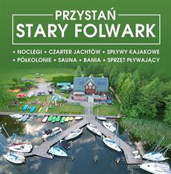 Przystań Stary Folwark - spływy kajakowe Czarna Hańcza, noclegi, wynajem sprzętu sportowego, godziny otwarcia