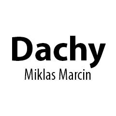 Dachy Miklas Marcin, Lisków godziny otwarcia