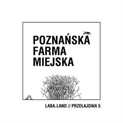 Poznańska Farma Miejska, godziny otwarcia