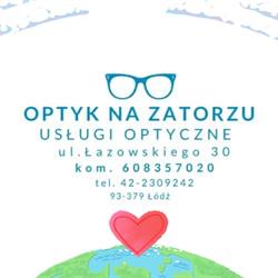 Optyk na Zatorzu Badanie wzroku Okulary, Łódź godziny otwarcia