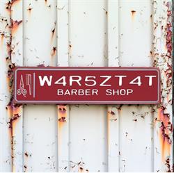 Warsztat Barber Shop, Sieradz godziny otwarcia