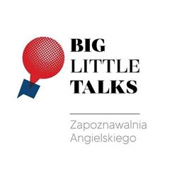 Big Little Talks, Kraków godziny otwarcia