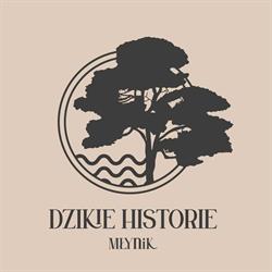 Dzikie Historie Młynik, godziny otwarcia