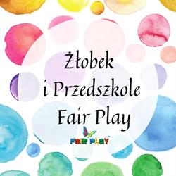 Żłobek i Przedszkole Fair Play, Kraków godziny otwarcia