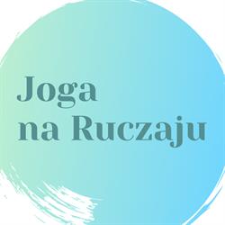 Joga na Ruczaju - Justyna Kozioł YOGA, Kraków godziny otwarcia