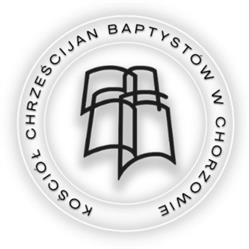 Kościól Chrześcijan Baptystów, Chorzów godziny otwarcia
