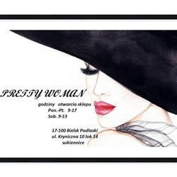 Pretty Woman, Bielsk Podlaski godziny otwarcia