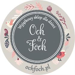 Och Foch - sklep Maileg, Little Dutch, Janod, Djeco, Booso, B.Box, Scootandride, Kraków godziny otwarcia