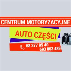 Centrum Motoryzacyjne - Sprzedaż Części, Mechanika Pojazdowa, Żagań godziny otwarcia