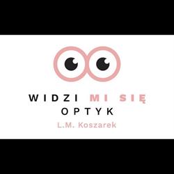 Optyk Widzi Mi Się, Rawicz godziny otwarcia