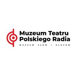 Muzeum Teatru Polskiego Radia, Baranów Sandomierski godziny otwarcia