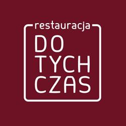 Restauracja Dotychczas, Tychy godziny otwarcia