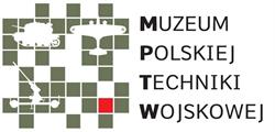 Muzeum Polskiej Techniki Wojskowej, Warszawa godziny otwarcia