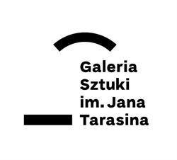 Galeria Sztuki im. J. Tarasina / City Art Gallery of Kalisz, godziny otwarcia
