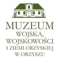 Muzeum Wojska, Wojskowości i ziemi Orzyskiej, Orzysz godziny otwarcia