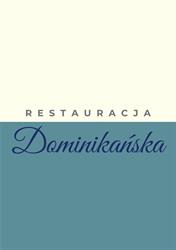 Restauracja Kawiarnia Dominikańska, Dom Pielgrzyma, Pensjonat Dominikański, Krasnobród godziny otwarcia