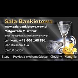 Sala Bankietowa Małgorzata Miszczuk, Jadów godziny otwarcia