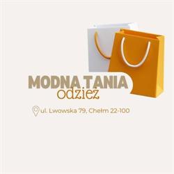 Modna Tania Odzież, Chełm godziny otwarcia