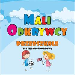 Przedszkole Mali Odkrywcy, Łomża godziny otwarcia