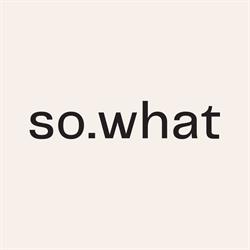SO.WHAT fashion brand showroom, Warszawa godziny otwarcia