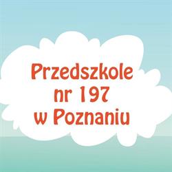 Przedszkole 197 Poznań, godziny otwarcia