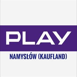 Play, Namysłów godziny otwarcia