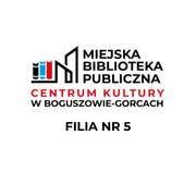 Miejska Biblioteka Publiczna. Filia nr 5, Boguszów-Gorce godziny otwarcia