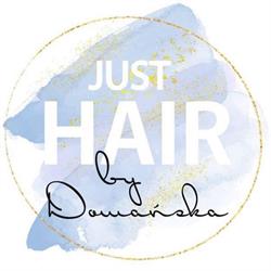 JUST HAIR Dorota Domańska, Tarnów godziny otwarcia
