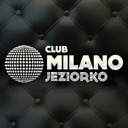 Klub Milano, Jeziorko godziny otwarcia