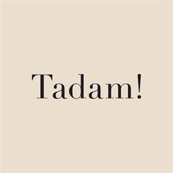 Tadam!, Warszawa godziny otwarcia