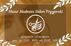 Salon fryzjerski Shear Madness, Brzeg Dolny godziny otwarcia