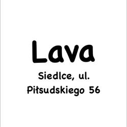 Lava, Siedlce godziny otwarcia