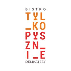 Tylko Pysznie - bistro i delikatesy, Kielce godziny otwarcia