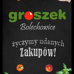 SUPERMARKET GROSZEK, Bolechowice godziny otwarcia