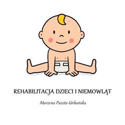 Rehabilitacja Dzieci i Niemowląt Marzena Paszta - Urbańska, Tarnobrzeg godziny otwarcia