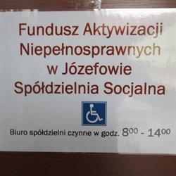 Fundusz Aktywizacji Niepełnosprawnych W Józefowie Spółdzielnia Socjalna, Józefów godziny otwarcia