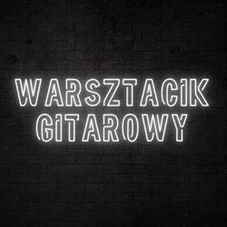 Warsztacik Gitarowy - naprawy, serwis gitarowy, lutnik Kraków, godziny otwarcia