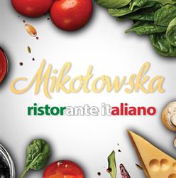 Mikołowska Ristorante Italiano, Mikołów godziny otwarcia