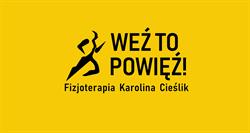 Weź to powięź - Fizjoterapia Karolina Cieślik. Rehabilitacja Katowice, godziny otwarcia