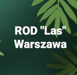 Rodzinne Ogrody Działkowe "LAS", Warszawa godziny otwarcia