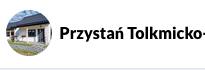 Przystań Tolkmicko- Nocleg w domkach, godziny otwarcia