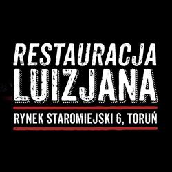 Restauracja Luizjana Toruń, godziny otwarcia