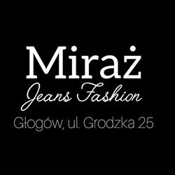 Miraż - Jeans Fashion - odzież damska i męska, Głogów godziny otwarcia