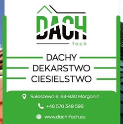 Dach Fach Szymon Gryczka. Wieloletnie doświadczenie. Dachy, dekarz Chodzież, Piła, Margonin., Sułaszewo godziny otwarcia